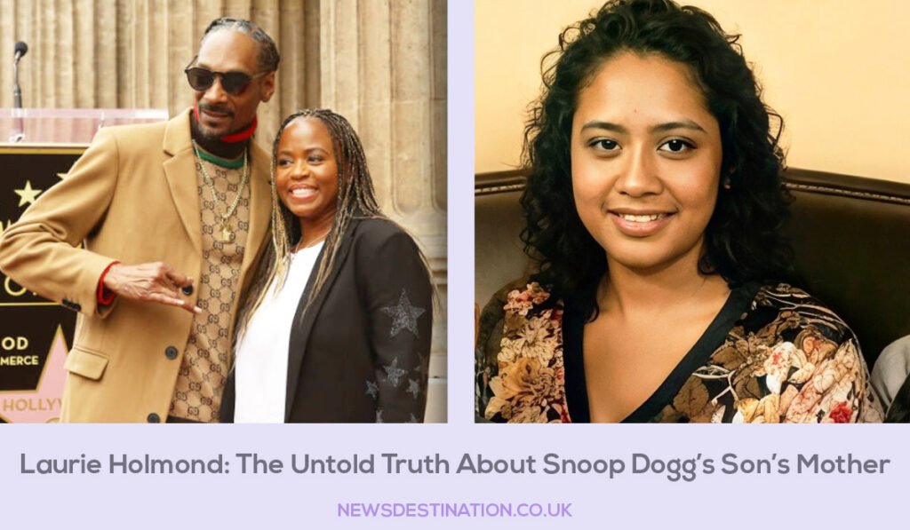 Laurie Holmond: The Untold Truth About Snoop Dogg’s Son’s Mother